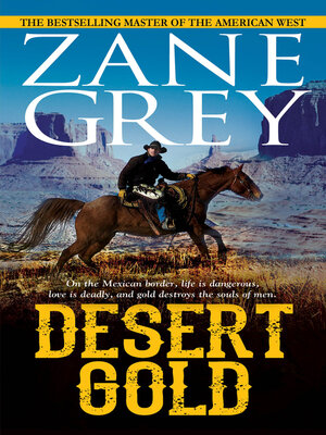cover image of Desert Gold